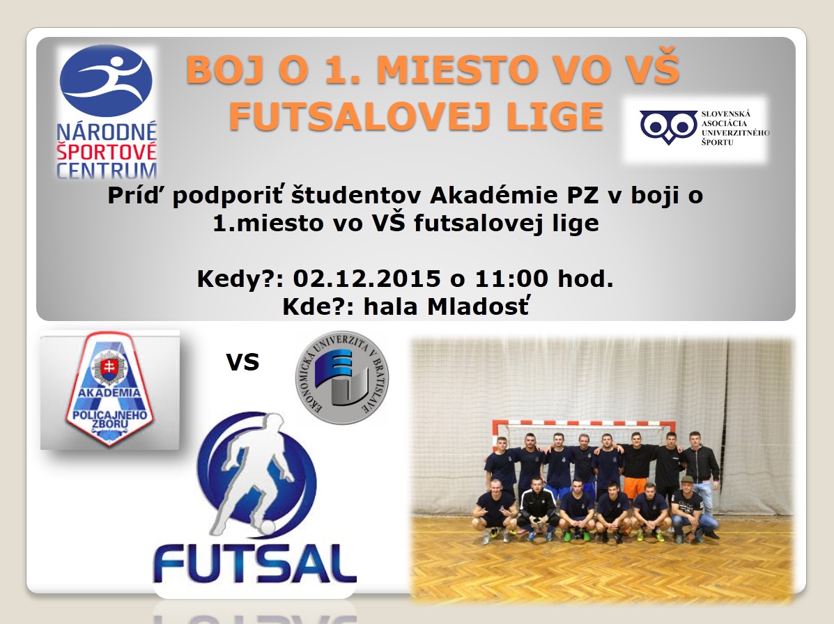 FINÁLOVÝ ZÁPAS vysokoškolskej futsalovej ligy - 02.12.2015